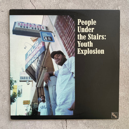 People Under The Stairs - Youth Explosion (Original 2000 US Pressing)*