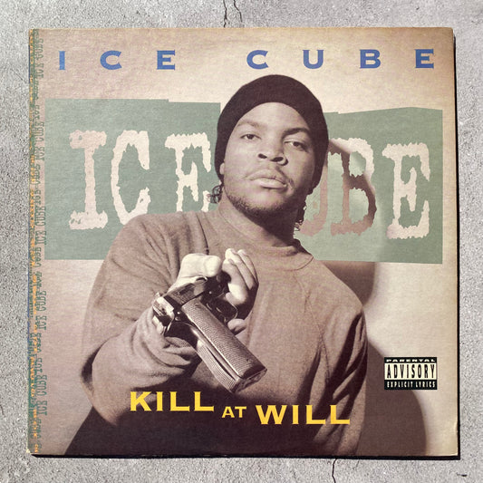 Ice Cube - Kill At Will (Original 1990 US Pressing)