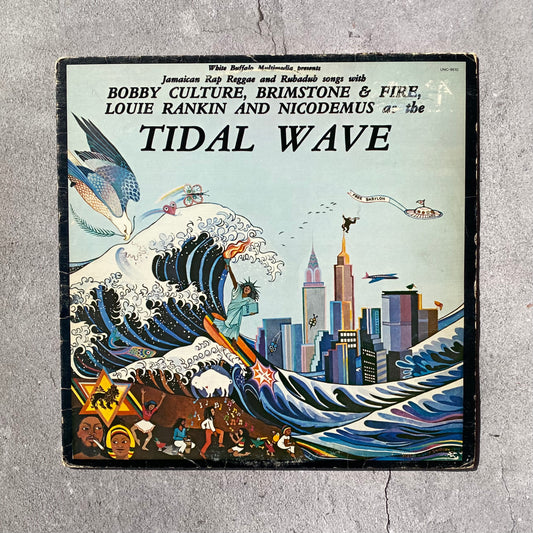 Bobby Culture, Brimstone & Fire, Louie Rankin, Nicodemus - Tidal Wave