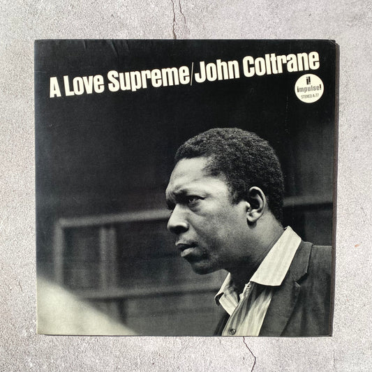 John Coltrane - A Love Supreme
