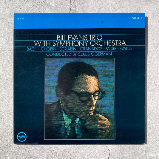 Bill Evans Trio - With Symphony Orchestra (Original 1966 US Pressing)