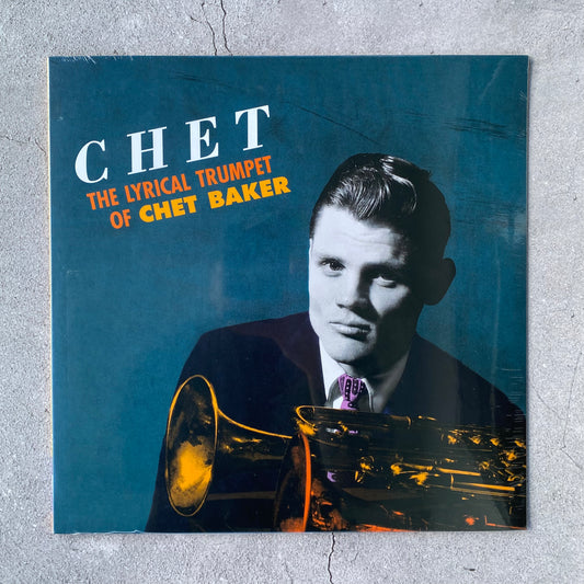 Chet Baker - The Lyrical Trumpet Of Chet Baker
