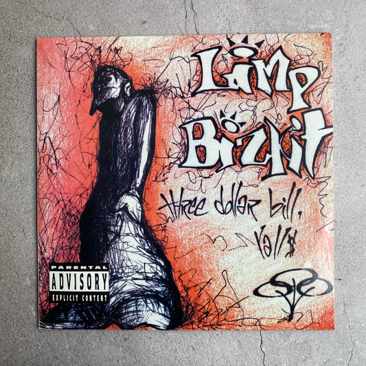 Limp Bizkit - Three Dollar Bill, Yall$ (Original 1997 Japan Pressing)